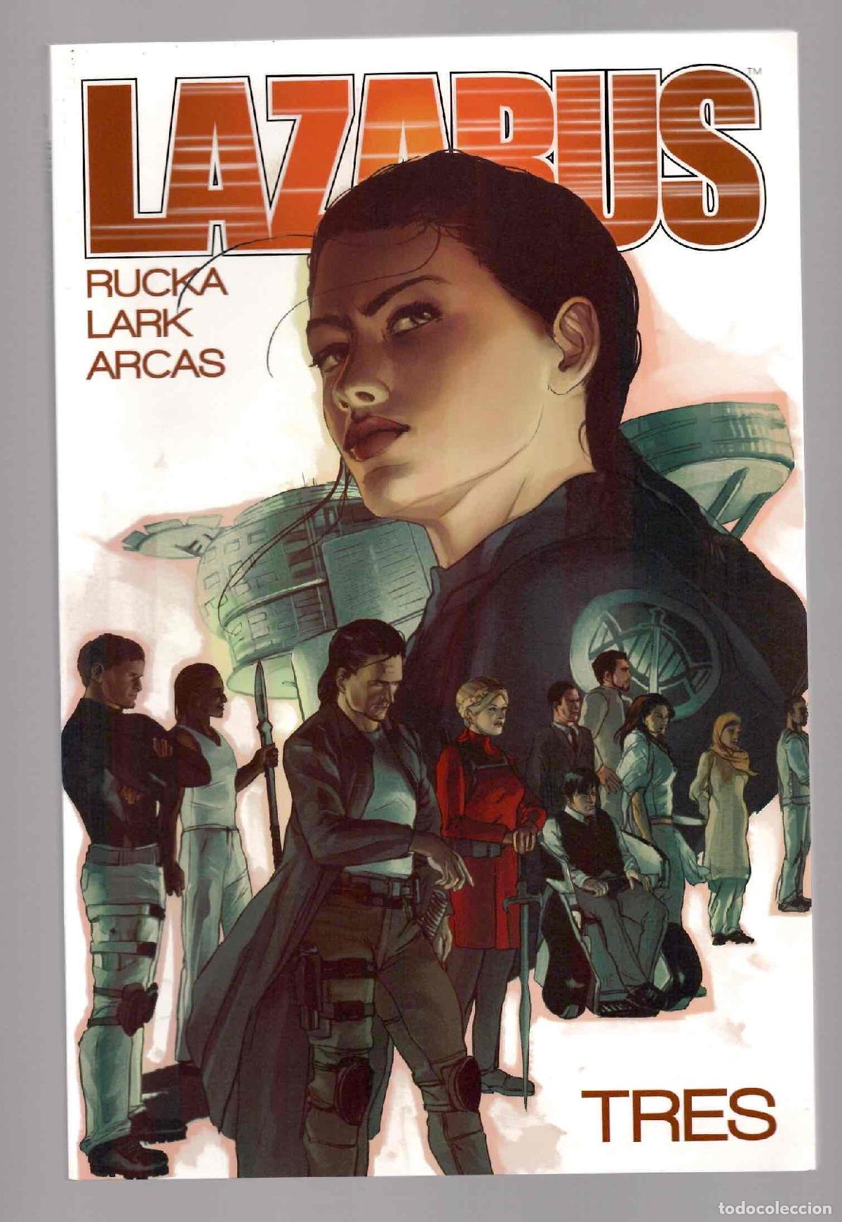 C&oacute;mics: LAZARUS TRES. RUCKA - LARK - ARCAS. NORMA 2015