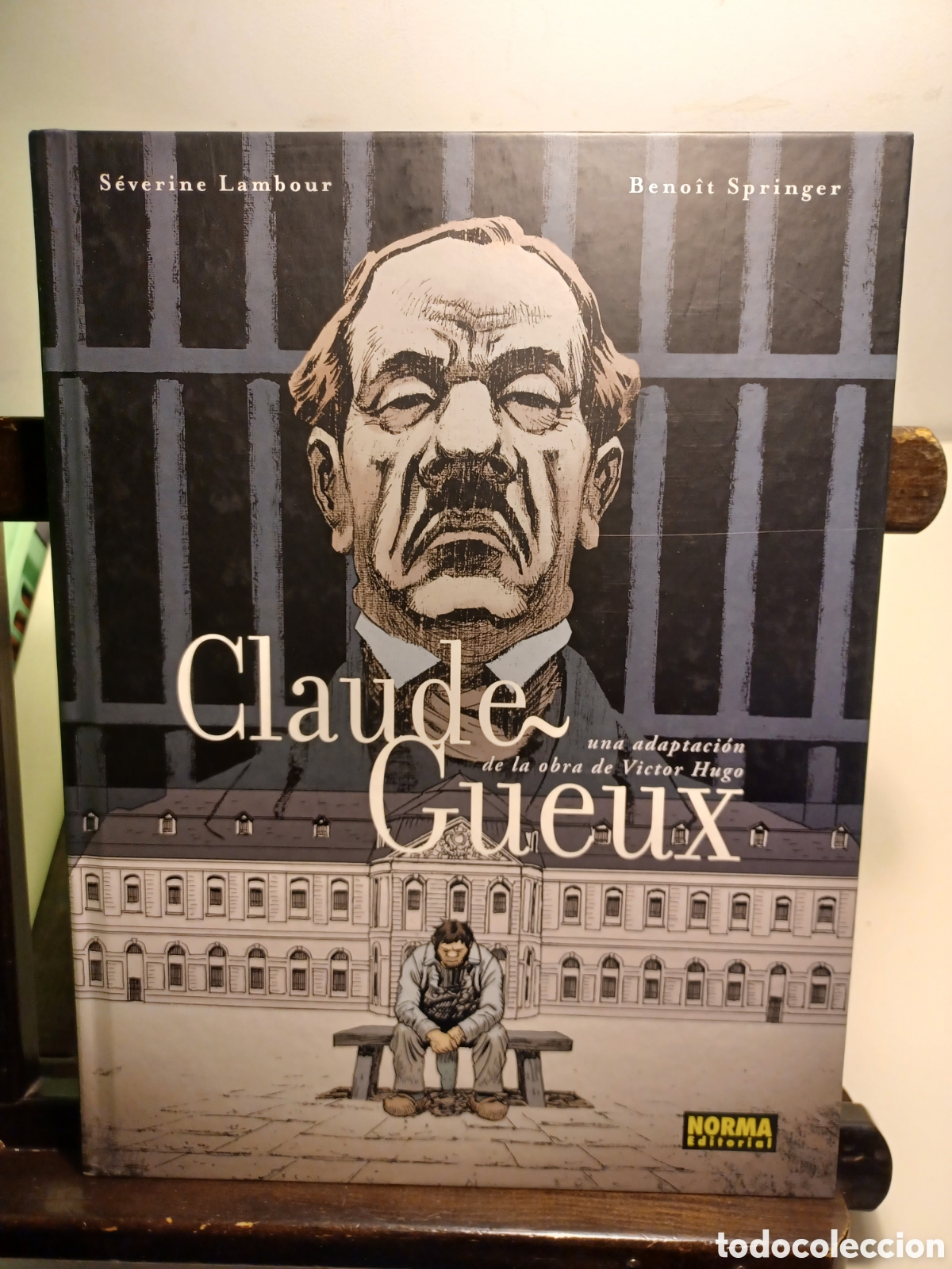 C&oacute;mics: Claude Gueux. Adaptaci&oacute;n de la obra de V&iacute;ctor Hugo/ Lambour & Springer/ Norma/ NUEVO A ESTRENAR