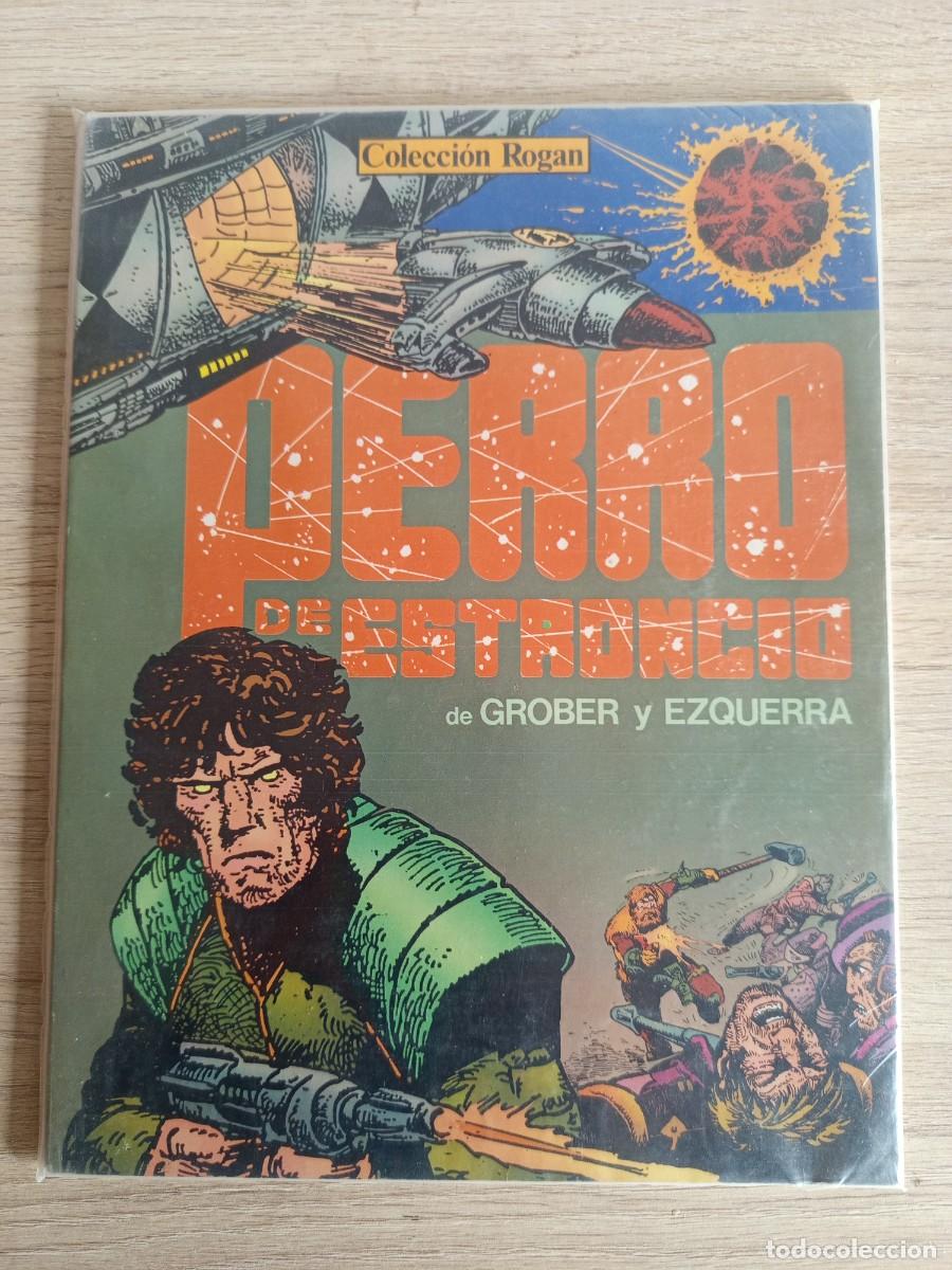C&oacute;mics: PERRO DE ESTRONCIO DE GROBER Y EZQUERRA - COLECCION ROGAN N&ordm; 1 - NORMA EDITORIAL COMIC 1982