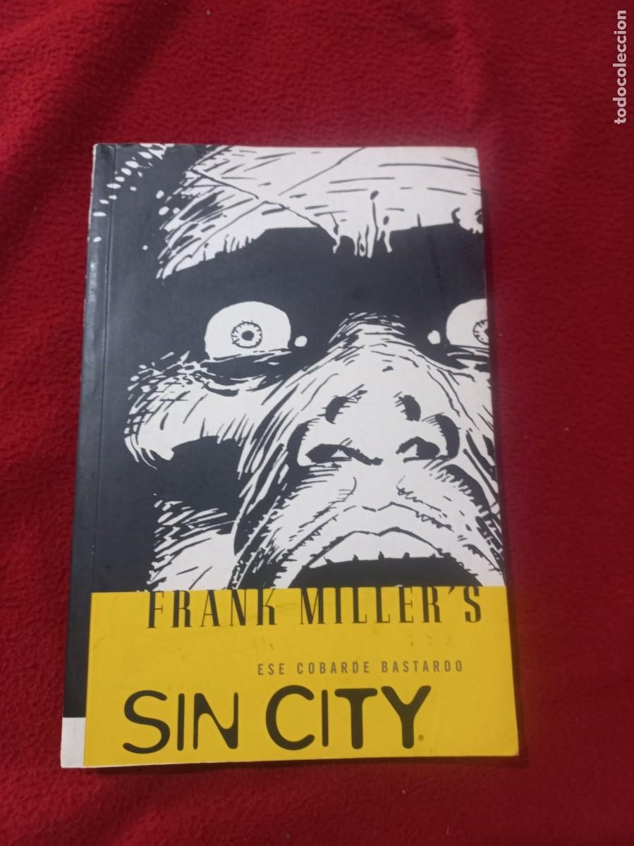 C&oacute;mics: SIN CITY - ESE COBARDE BASTARDO - F. MILLERS - TOMO COLECCION COMPLETA -RUSTICA 242 PAGINAS