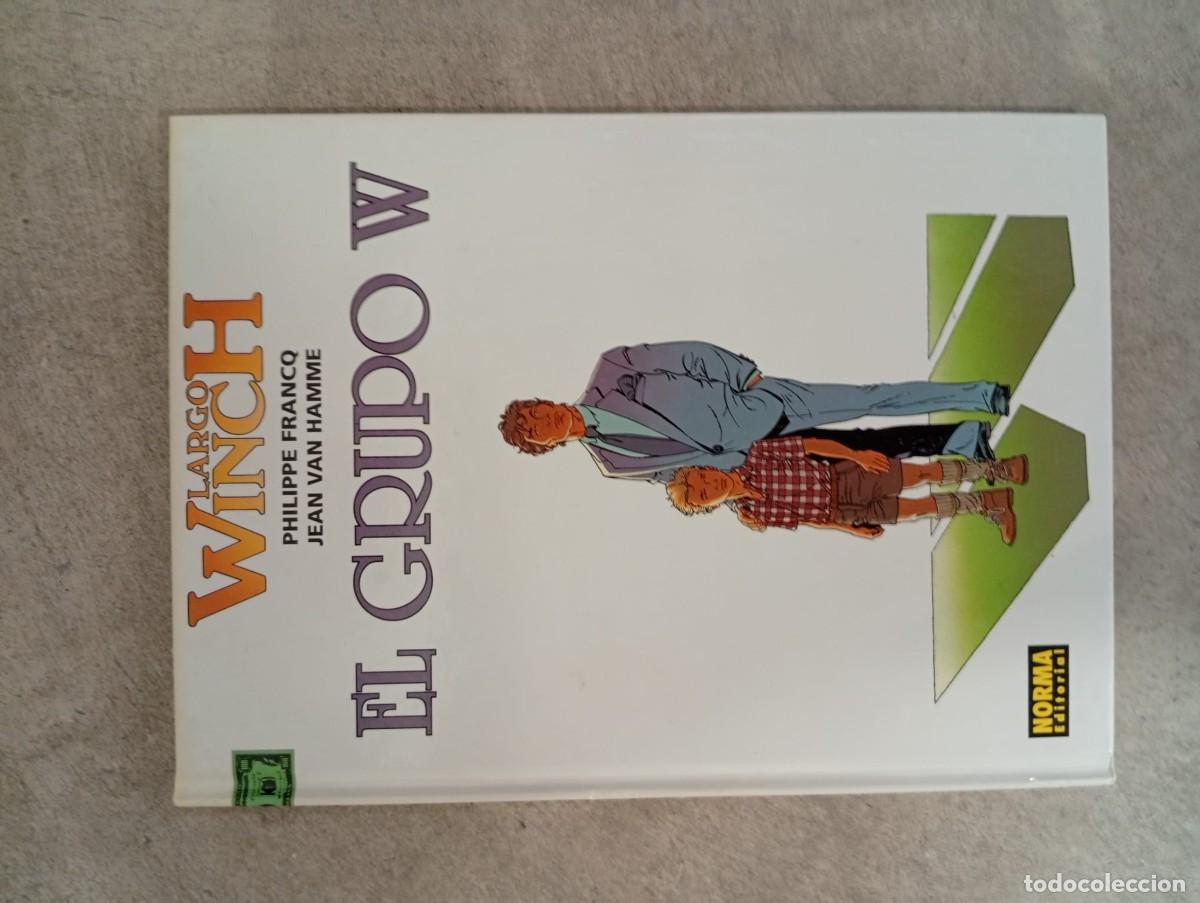 C&oacute;mics: El grupo W de Pholippe Franco y Jean Van Hamme de la editorial Noma