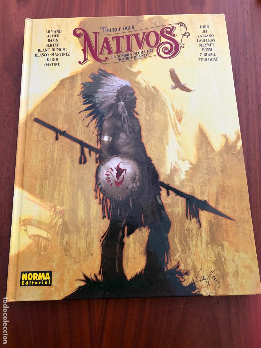 C&oacute;mics: NATIVOS , LA SOMBRA NEGRA DEL HOMBRE BLANCO, TAPA DURA , NORMA EDITORIAL