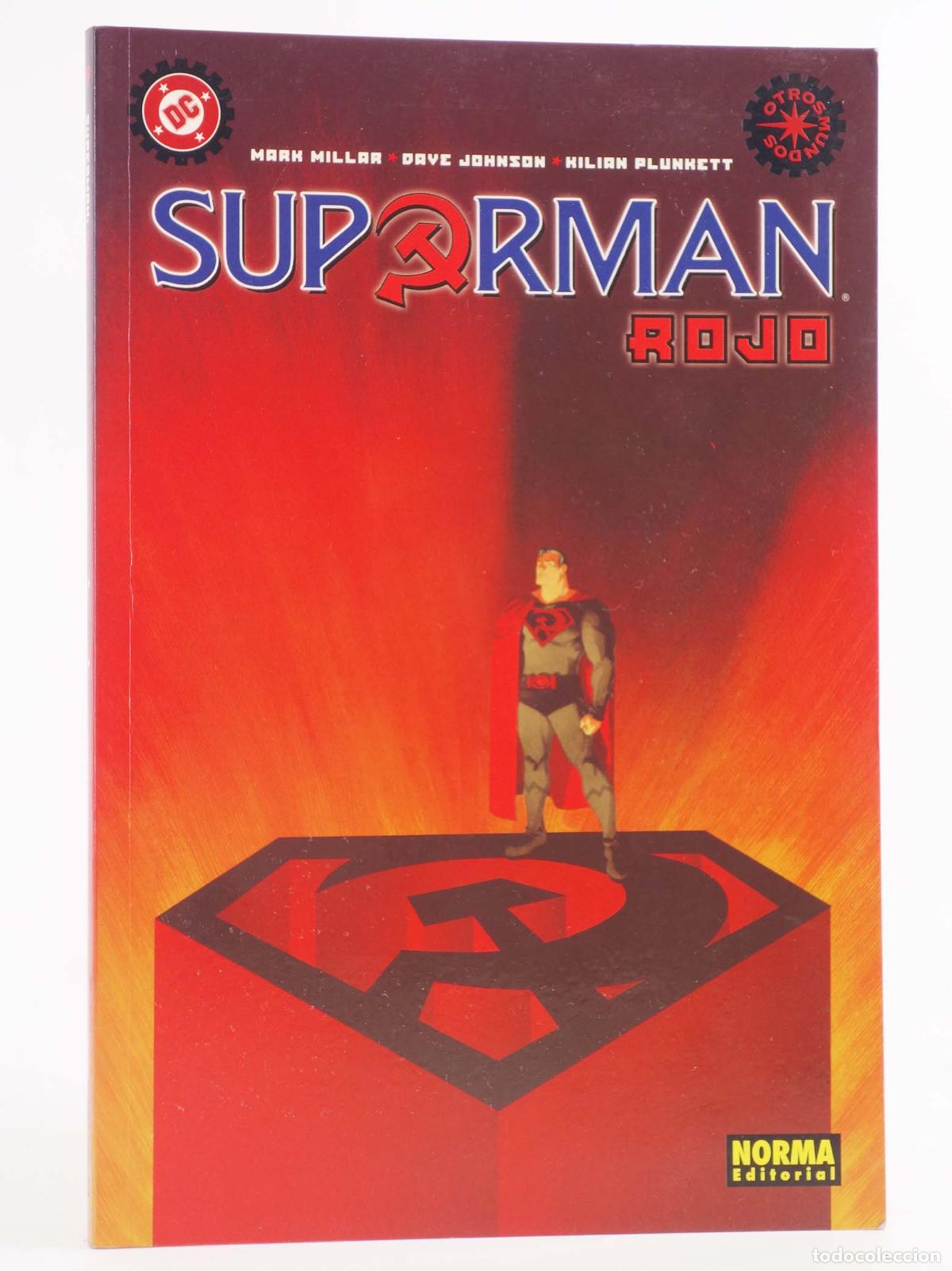 C&oacute;mics: SUPERMAN ROJO (Mark Millar/Dave Johnson/Kilian Plunkett) Norma, 2005