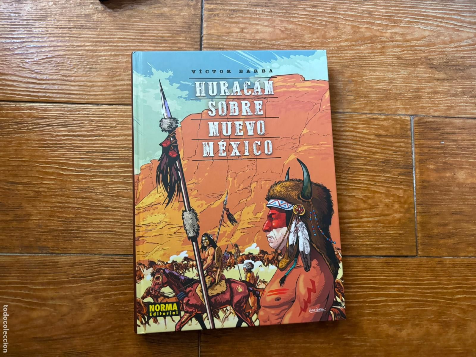 C&oacute;mics: HURACAN SOBRE NUEVO MEXICO - VICTOR BARBA NORMA EDITORIAL