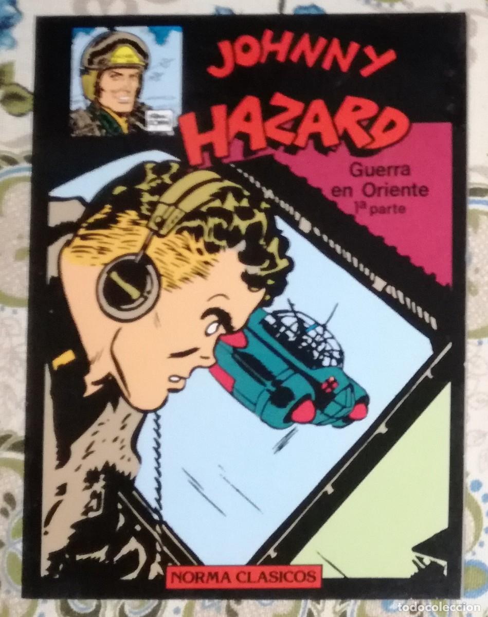 Comics: Comic Johnny Hazard: Guerra en oriente, 1&ordf; y 2&ordf; parte - Norma Clasicos, n&ordm; 2 y 3