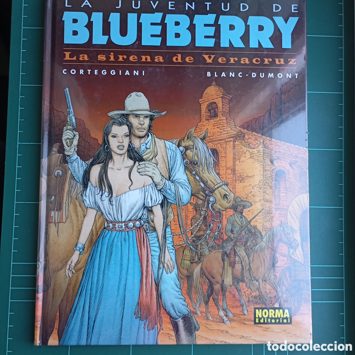 C&oacute;mics: La Sirena de Veracruz (La juventud de Blueberry), Norma 47, precintado