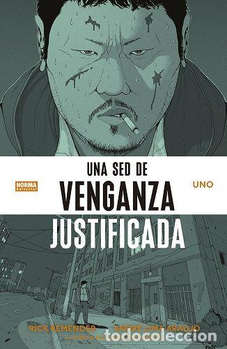 Comics: UNA SED DE VENGANZA JUSTIFICADA 01 (Norma, 2022) - Rick Remender, Andr&eacute; Lima Araujo