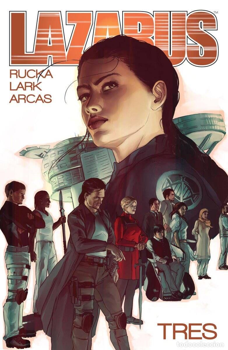 Comics: LAZARUS 03: C&Oacute;NCLAVE (Norma, 2016) - Greg Rucka, Michael Lark, Santiago Arcas