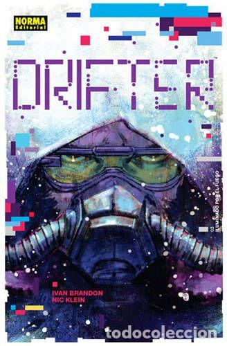 Comics : DRIFTER 03: ILUMINADO POR EL FUEGO (Norma, 2017) - Ivan Brandon, Nic Klein