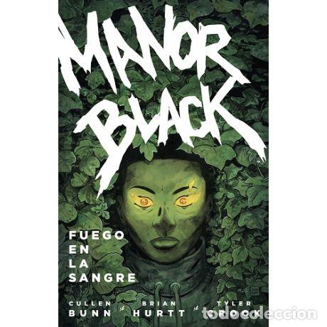 Comics : MANOR BLACK 02 (Norma, 2023) - Brian Hurtt, Cullen Bunn, Tyler Crook