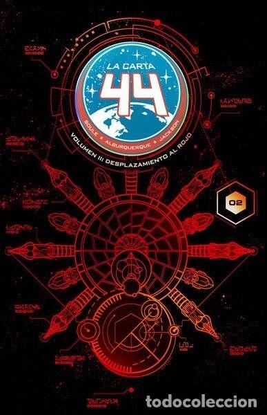 Comics : LA CARTA 44 N&ordm; 02: DESPLAZAMIENTO AL ROJO (Norma, 2015) - A. Jimenez Alburquerque, Charles Soule, Ja