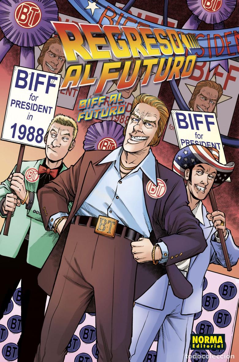 C&oacute;mics: REGRESO AL FUTURO 8: BIFF AL FUTURO (Norma, 2021) - Bob Gale / Derek Fridolfs / Alan Robinson / Jaim