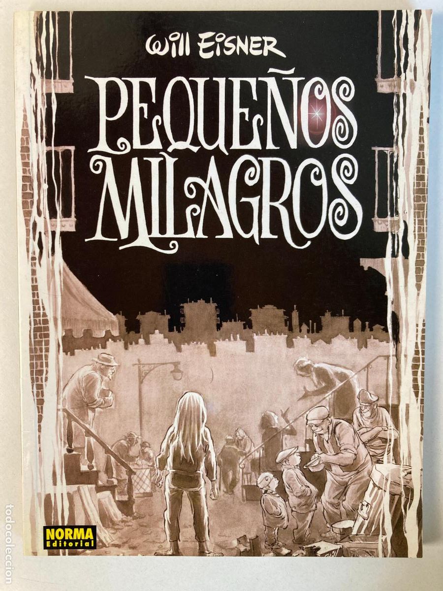 C&oacute;mics: PEQUE&Ntilde;OS MILAGROS - WILL EISNER - NORMA TAPA CARTONE 1&ordf; EDICION