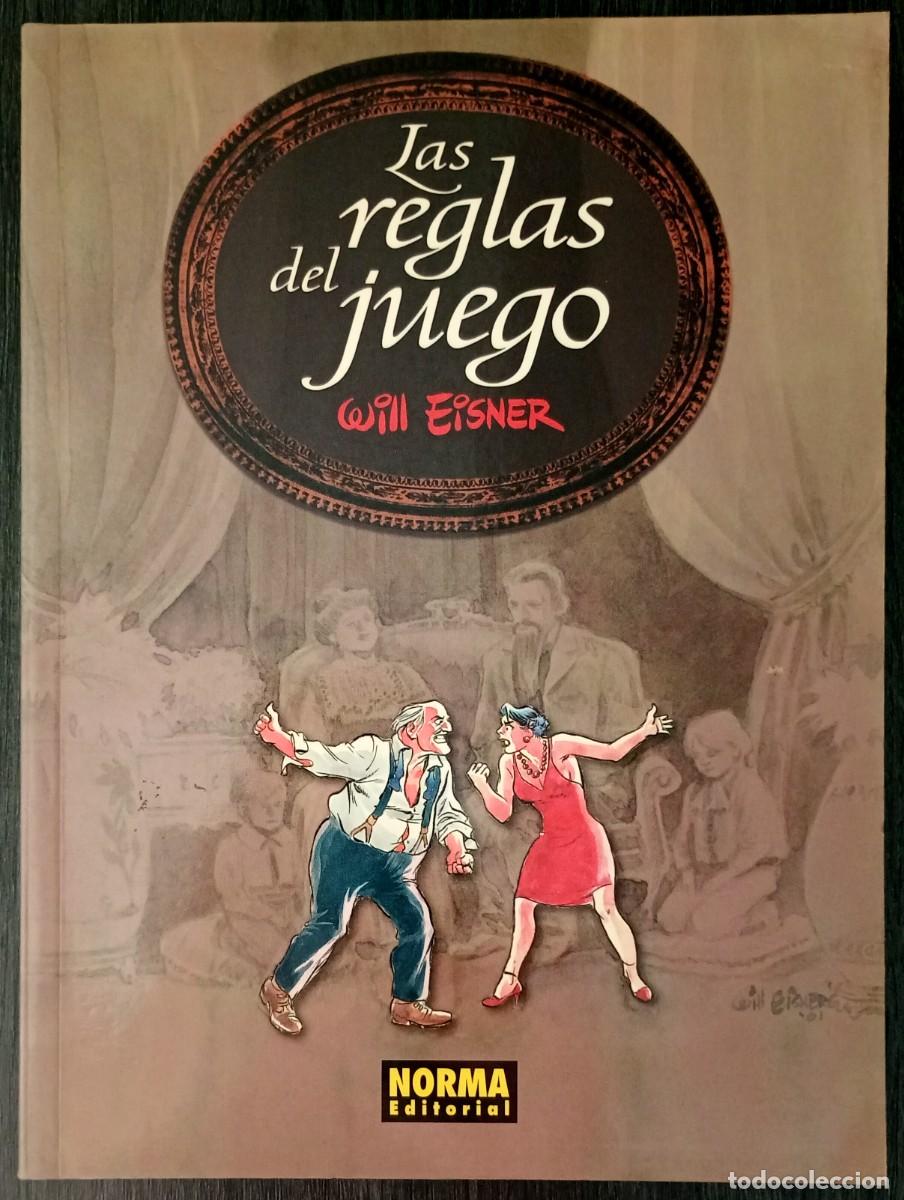 C&oacute;mics: Will Eisner . Las reglas del juego