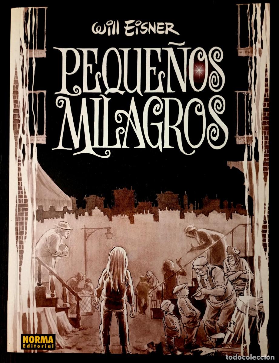 C&oacute;mics: Will Eisner . Peque&ntilde;os milagros