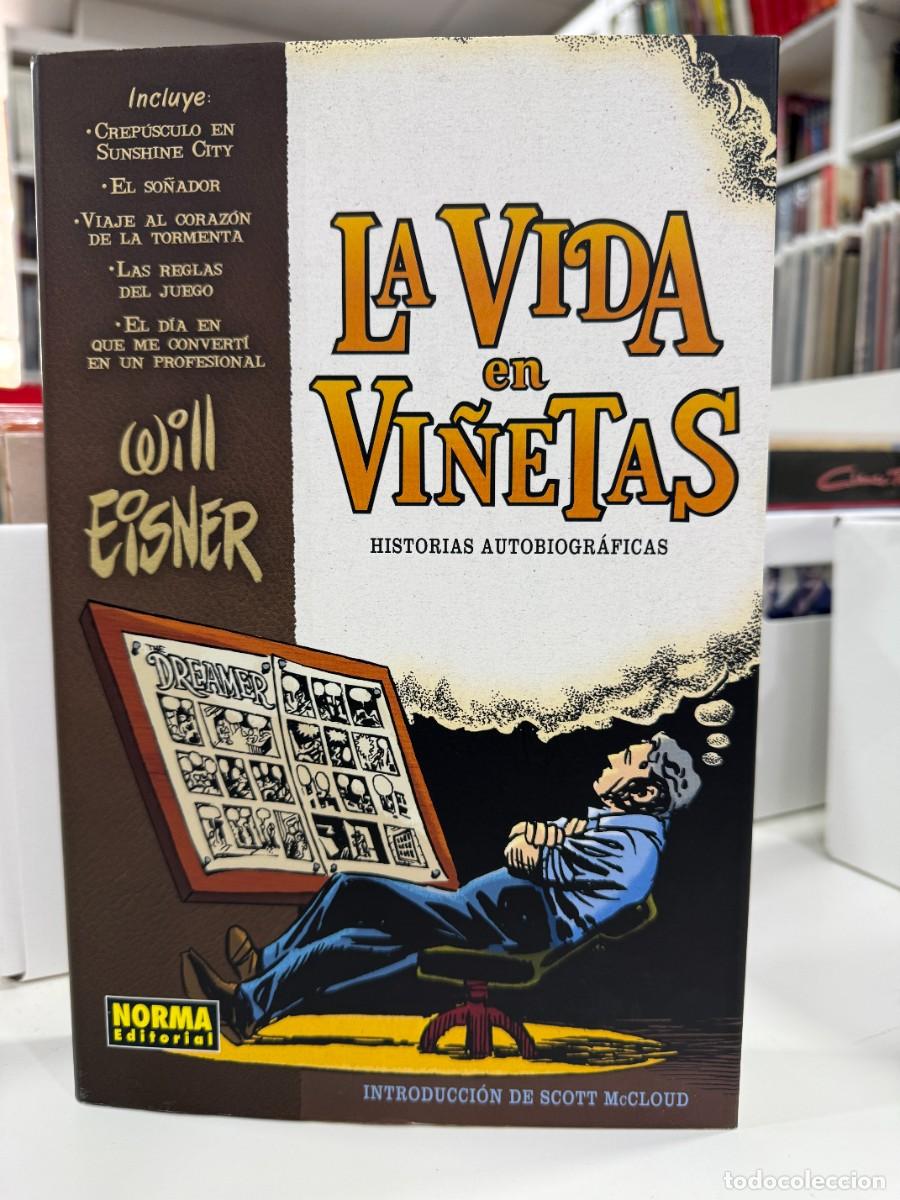 C&oacute;mics: La Vida En Vi&ntilde;etas - Will Eisner - Integral Historias Autobiograficas - Norma Editorial