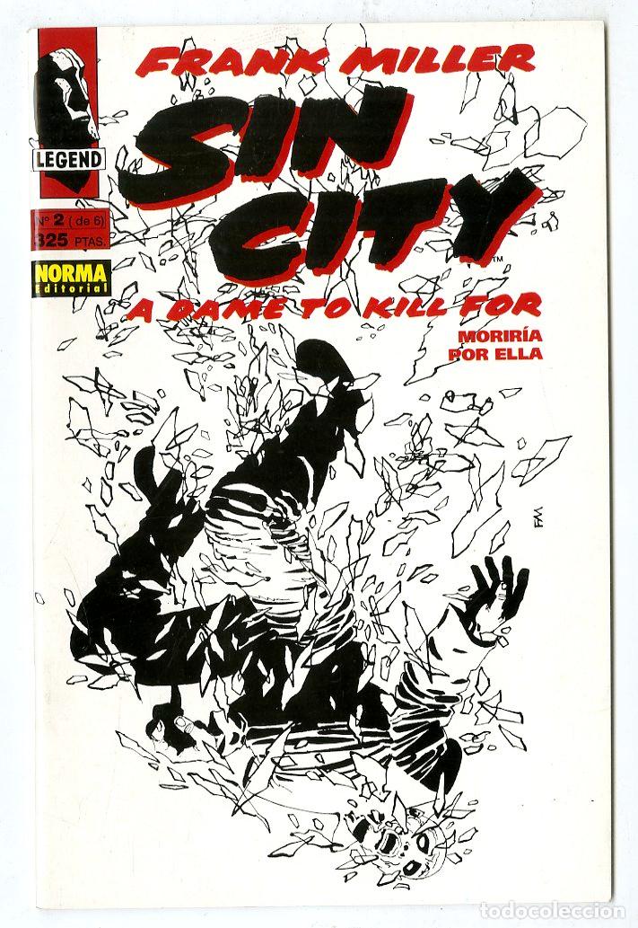 C&oacute;mics: Sin City A Dame To Kill For Morir&iacute;a Por Ella n.2 (Norma, 1994) - Frank Miller