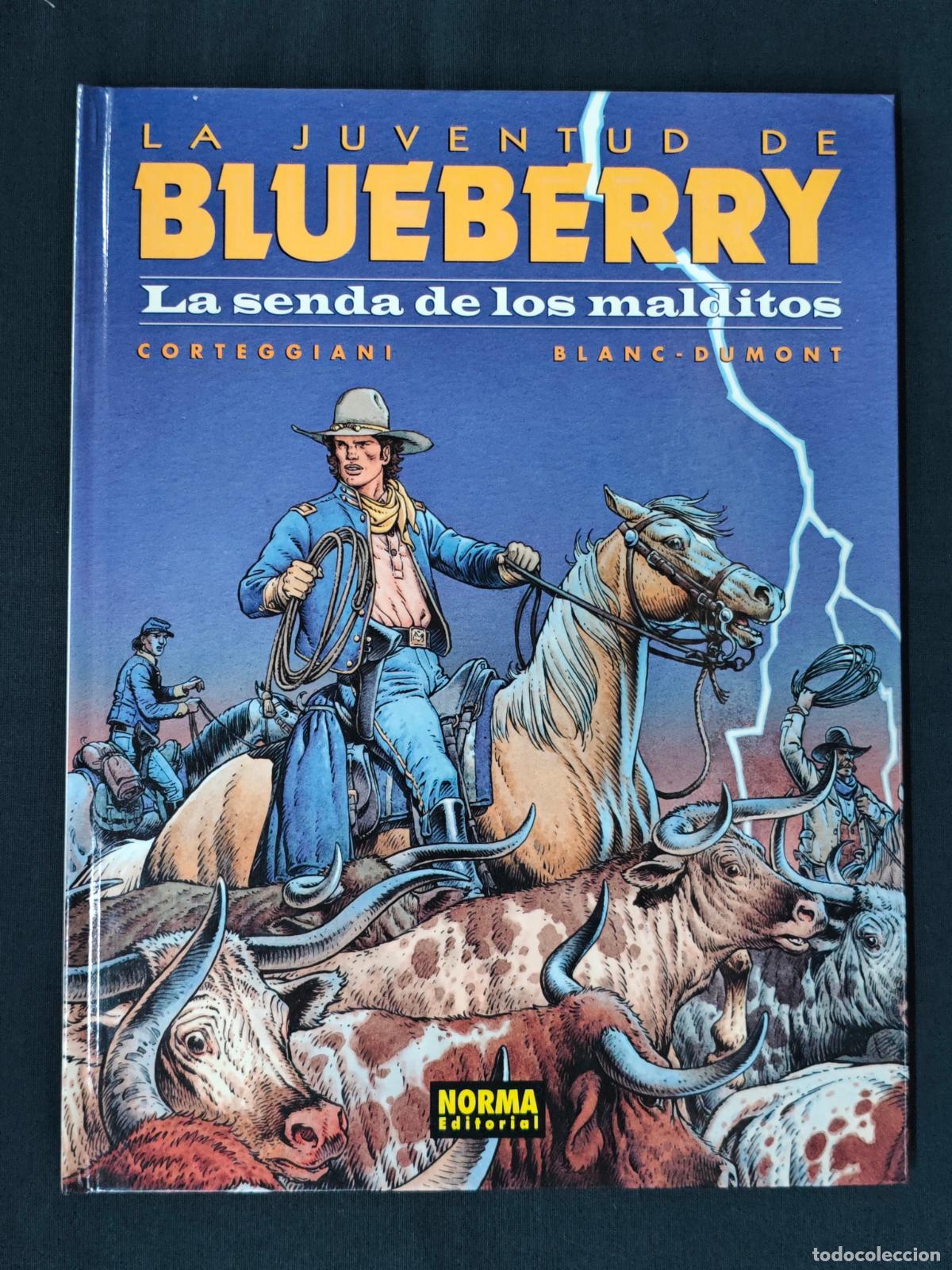 C&oacute;mics: LA JUVENTUD DE BLUEBERRY - LA SENDA DE LOS MALDITOS - N&ordm; 40 - NORMA