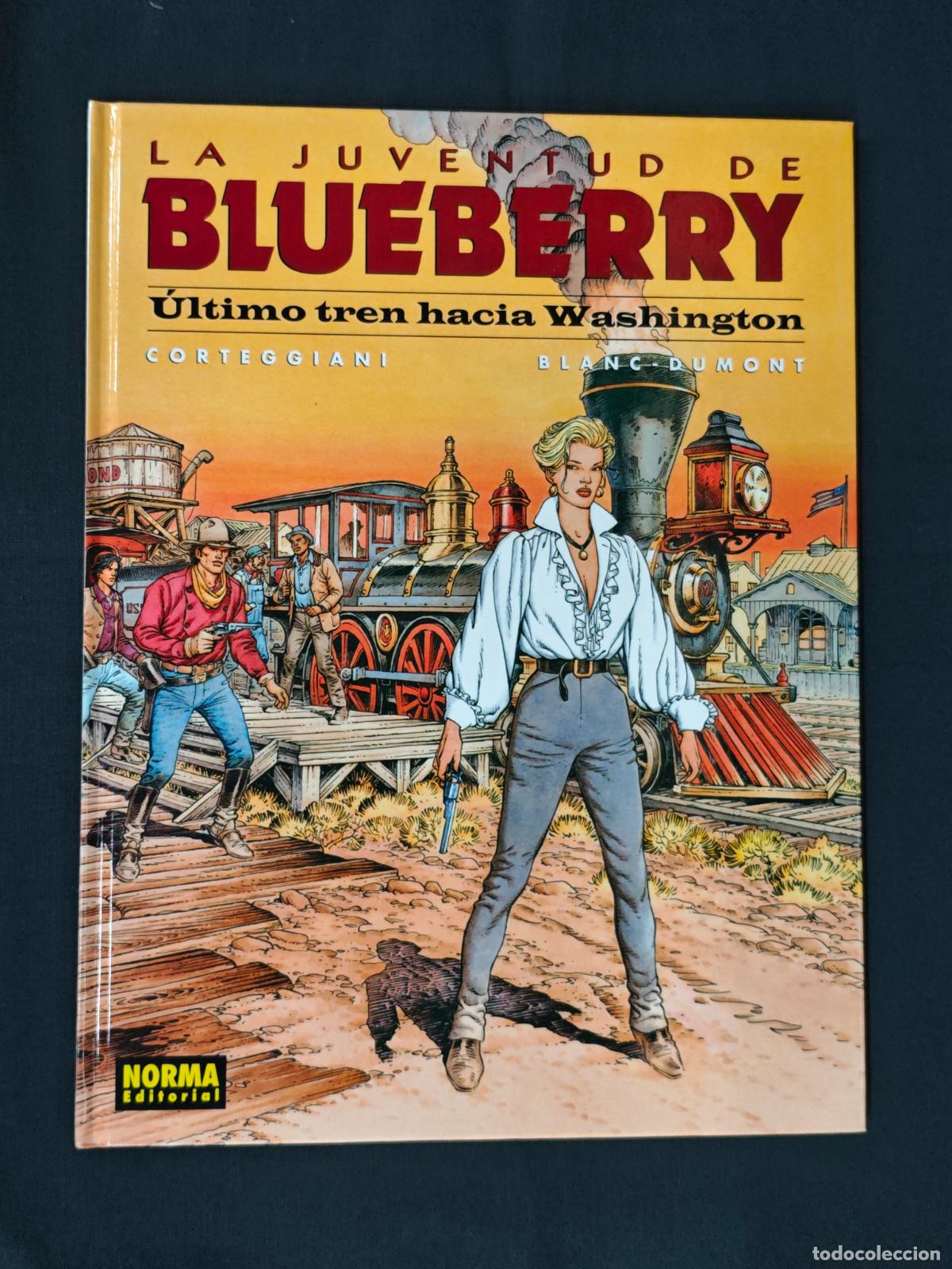 C&oacute;mics: LA JUVENTUD DE BLUEBERRY - ULTIMO TREN HACIA WASHINGTON - N&ordm; 41 - NORMA