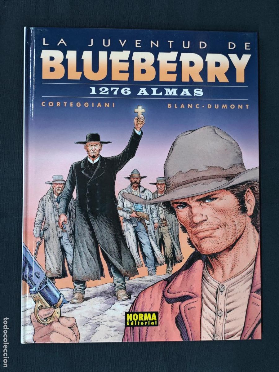 Comics : LA JUVENTUD DE BLUEBERRY - 1276 ALMAS - N&ordm; 51 - NORMA