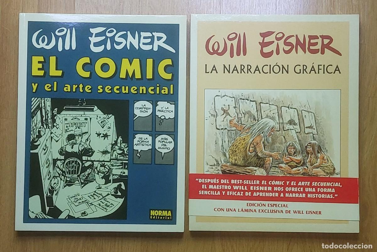 C&oacute;mics: WILL EISNER : EL C&Oacute;MIC Y EL ARTE SECUENCIAL+LA NARRACI&Oacute;N GR&Aacute;FICA (CON L&Aacute;MINA EXCLUSIVA) BUEN ESTADO