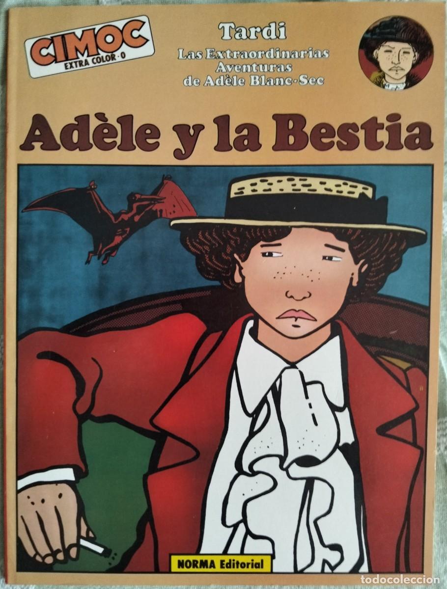 C&oacute;mics: AD&Egrave;LE Y LA BESTIA. de Jacques TARDI. NORMA Editorial, Col. CIMOC extra color n&ordm; 0