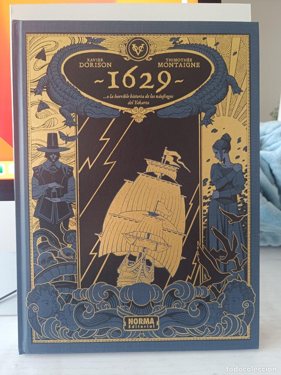 C&oacute;mics: 1629 O LA HORRIBLE HISTORIA DE LOS NAUFRAGOS DEL YAKARTA - DORISON, XABIER