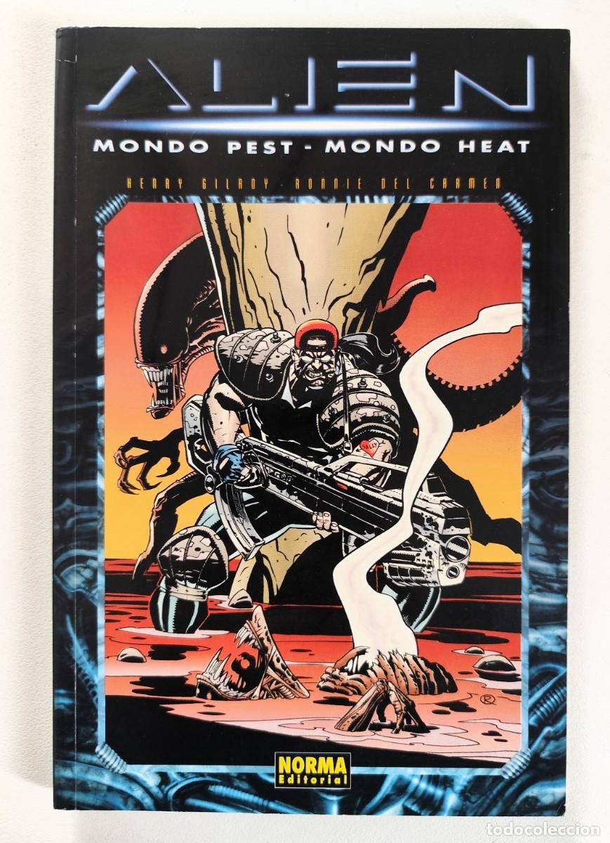 C&oacute;mics: ALIEN: Mondo Pest - Mondo Heat (Matt Hollingsworth, Ronnie Del Carmen) ~ DARK HORSE/NORMA (1998)