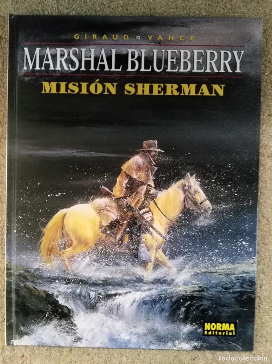 C&oacute;mics: Marshal Blueberry 32.Mision Sherman.Norma Editorial