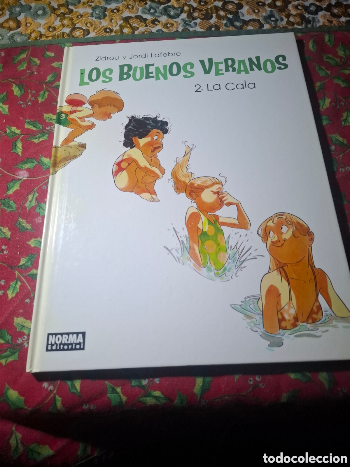 C&oacute;mics: Los Buenos Veranos 2. La Cala Zidrou Lafebre