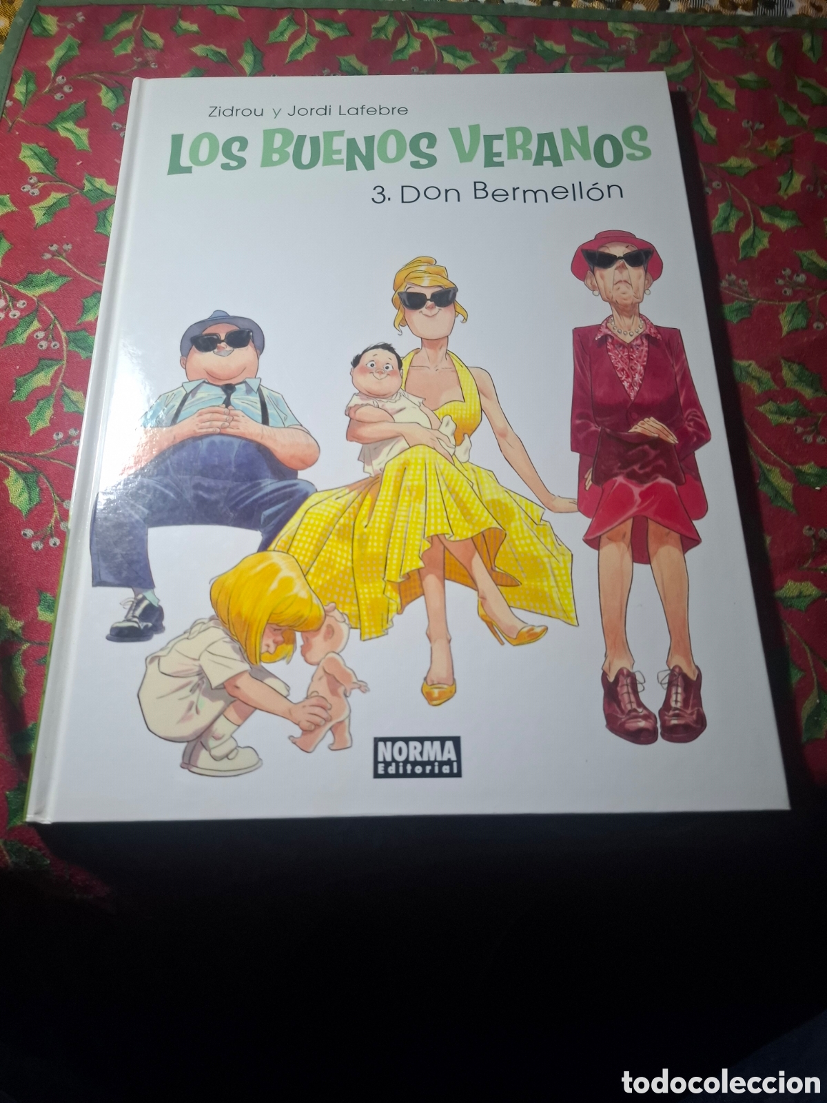C&oacute;mics: Los Buenos Veranos vol. 3 Don Bermell&oacute;n Zidrou Lafebre