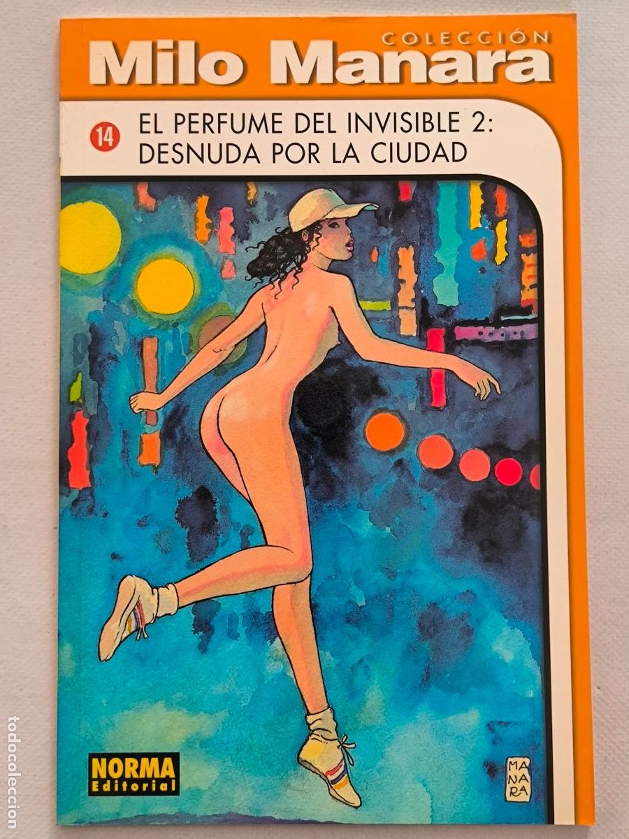 C&oacute;mics: EL PERFUME DEL INVISIBLE 2: DESNUDA POR LA CIUDAD - COLECCION MILO MANARA N&ordm; 14 - NORMA (8Iw)