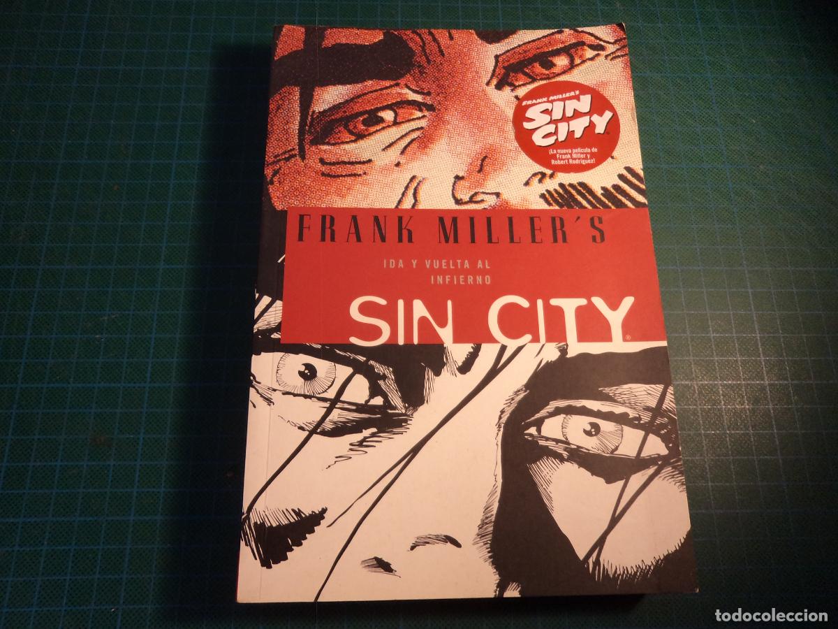 C&oacute;mics: Sin City. Frank Miller. Ida y vuelta al infierno. Norma