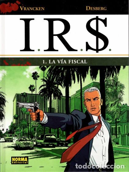 C&oacute;mics: I.R.S. N&ordm; 1 LA VIA FISCAL (VRANCKEN / DESBERG) NORMA - MUY BUEN ESTADO