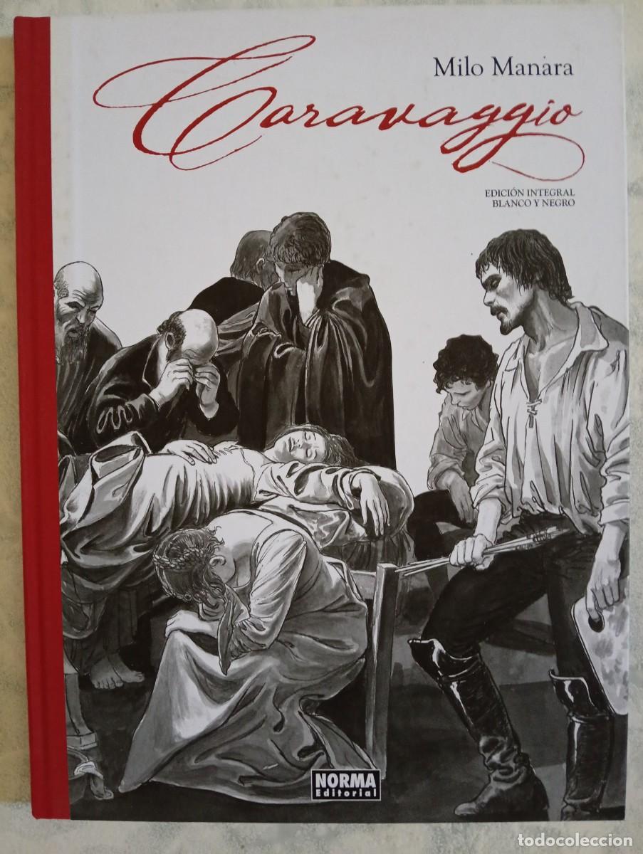 C&oacute;mics: Milo Manara. Caravaggio. Edici&oacute;n integral blanco y negro