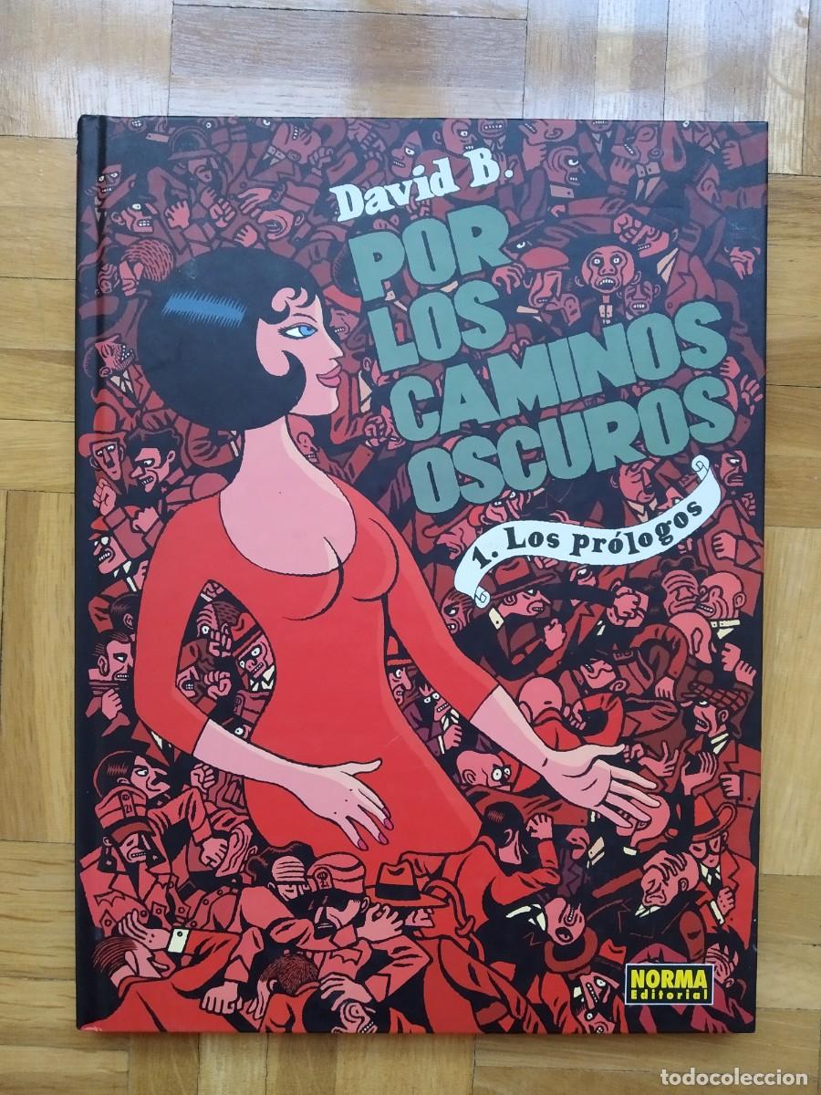 Comics: COMIC EDITORIAL NORMA POR LOS CAMINOS OSCUROS 1 LOS PROLOGOS DAVID B. 1&ordf; GUERRA MUNDIAL VER