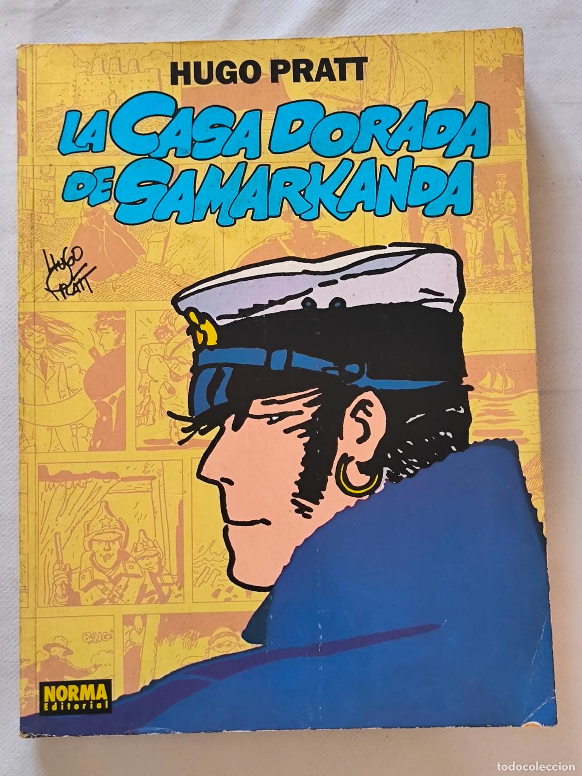 C&oacute;mics: LA CASA DORADA DE SAMARKANDA - HUGO PRATT - NORMA (196)
