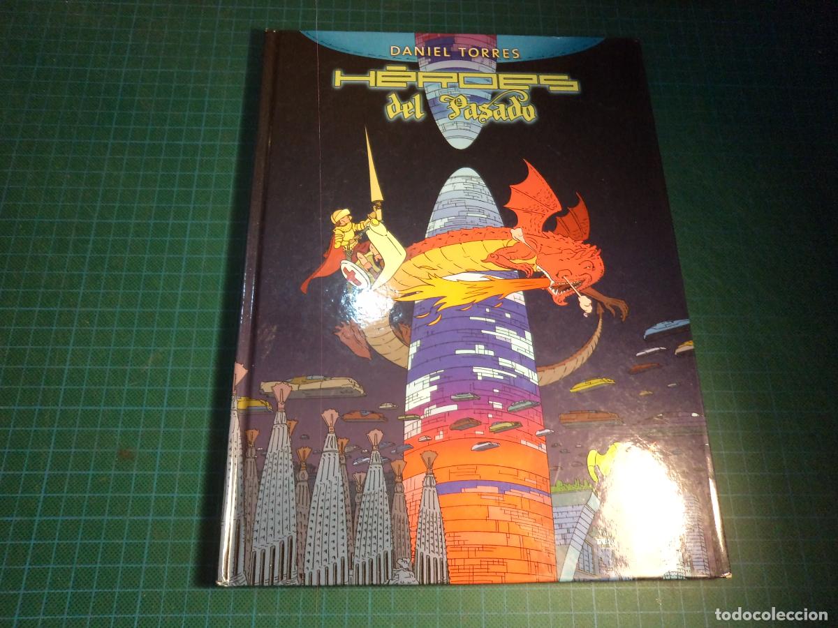 C&oacute;mics: Heroes del pasado. Daniel Torres. Norma 1&ordf; edicion.
