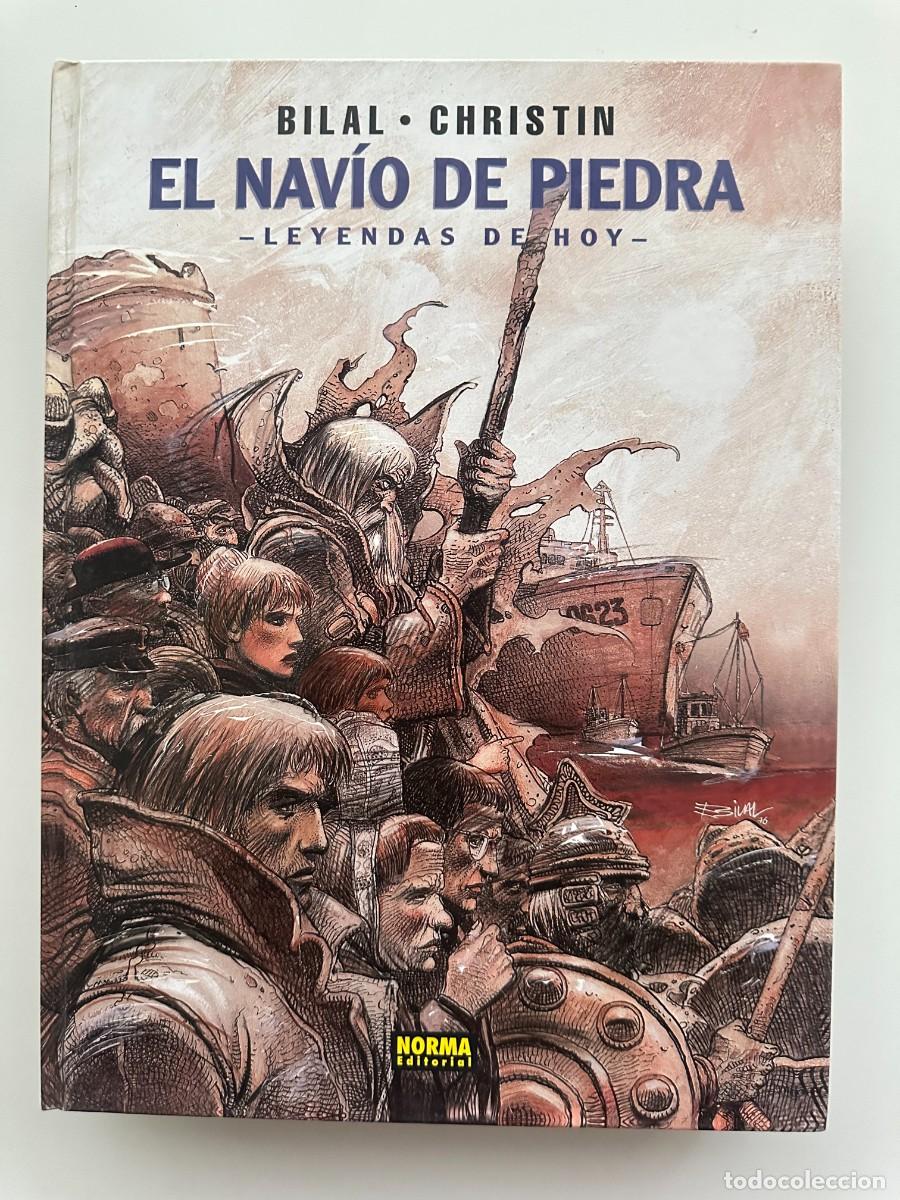 C&oacute;mics: Colecci&oacute;n Enki Bilal # 6. El Nav&iacute;o de Piedra. Leyendas de hoy - Bilal / Christin