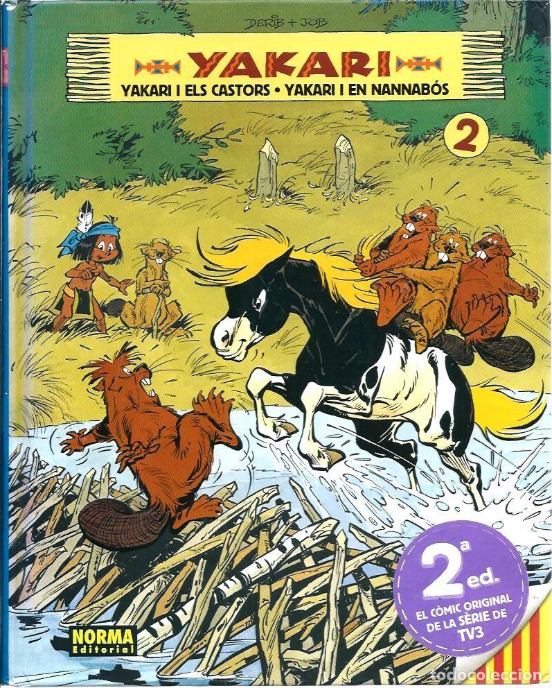 C&oacute;mics: DERIB - YAKARI N&ordm; 2 - ELS CASTORS I EN NANNABOS - NORMA 2014 - EN CATALA - COM ES VEU A LA FOTO