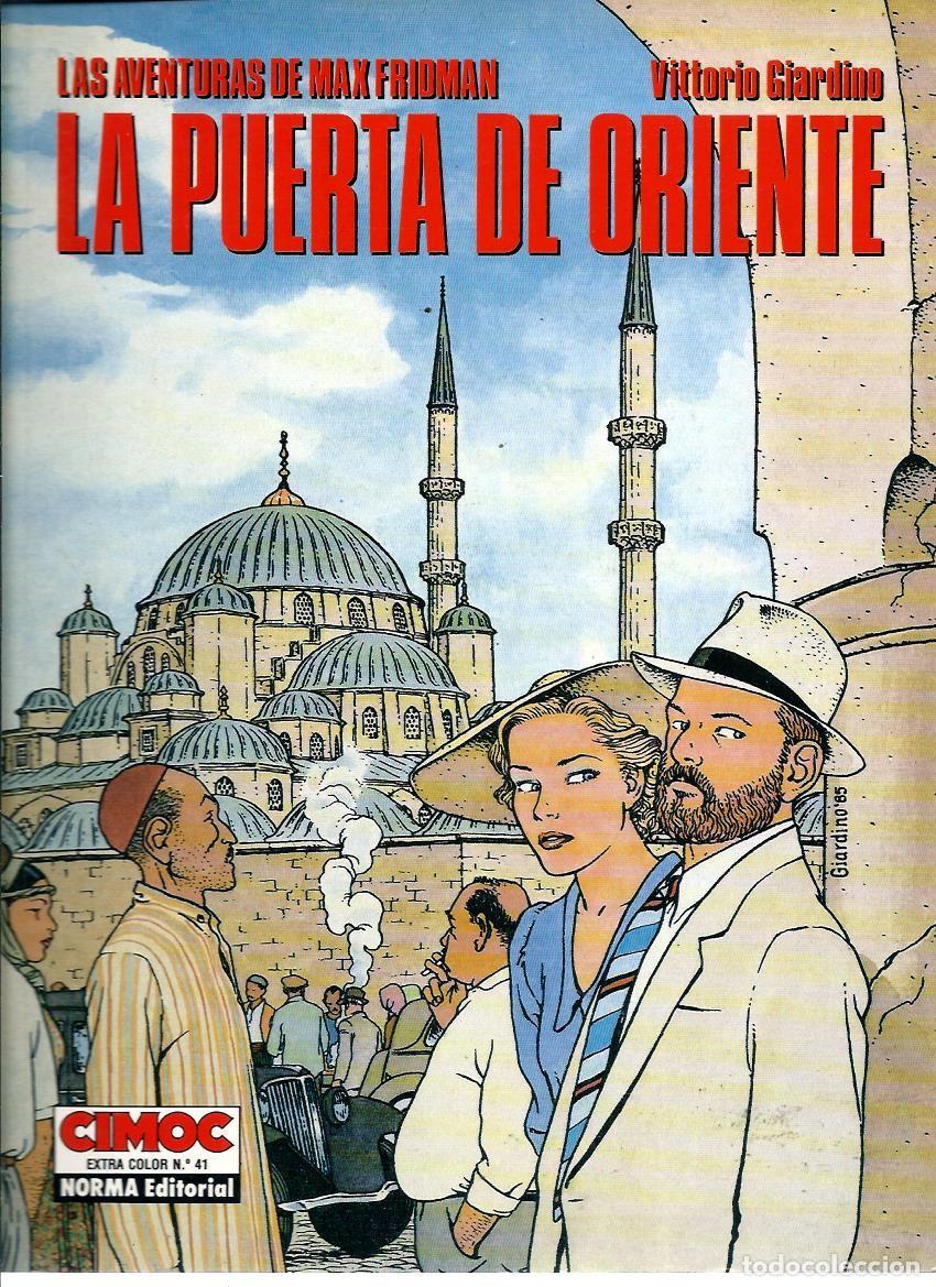 C&oacute;mics: GIARDINO, LAS AVENTURAS DE MAX FRIDMAN, LA PUERTA DE ORIENTE, NORMA 2000, COL. CIMOC EXTRA COLOR 41