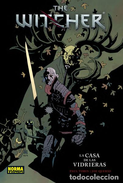 Comics: The Witcher 1. La casa de las vidrieras (Norma) - Paul Tobin; Joe Querio