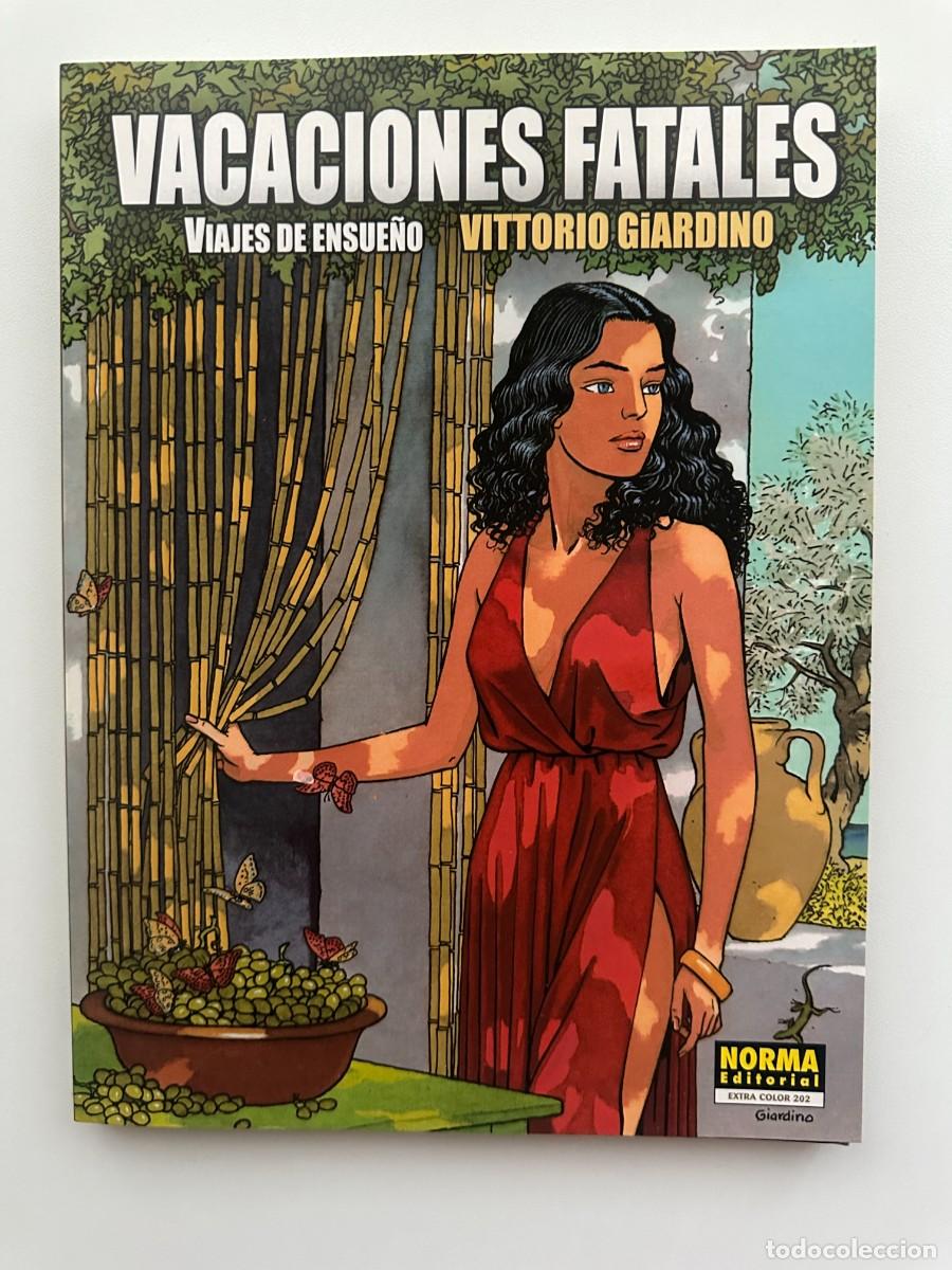 C&oacute;mics: Colecci&oacute;n Cimoc Extra Color N&ordm; 202. Vacaciones Fatales. Viajes de Ensue&ntilde;o - Vittorio Giardino