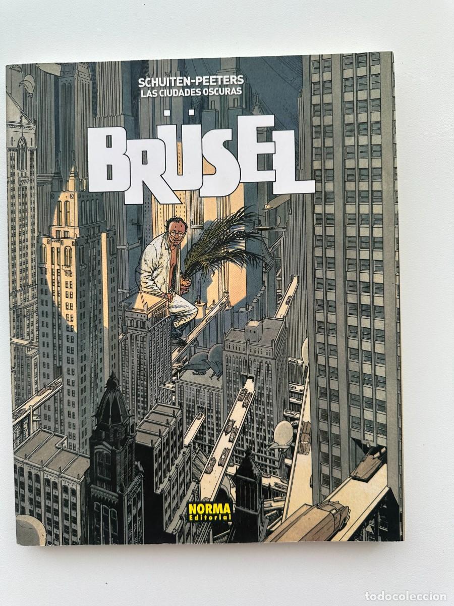 C&oacute;mics: Las Ciudades Oscuras. Br&uuml;sel - Schuiten / Peeters - Foto 1