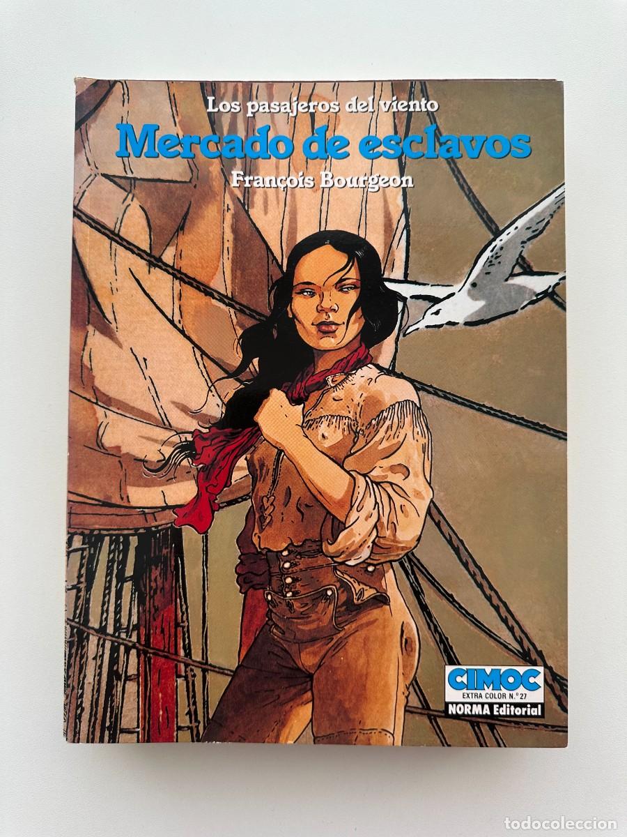C&oacute;mics: Colecci&oacute;n Cimoc Extra Color N&ordm; 27. Los Pasajeros del Viento. Mercado de esclavos - F. Bourgeon