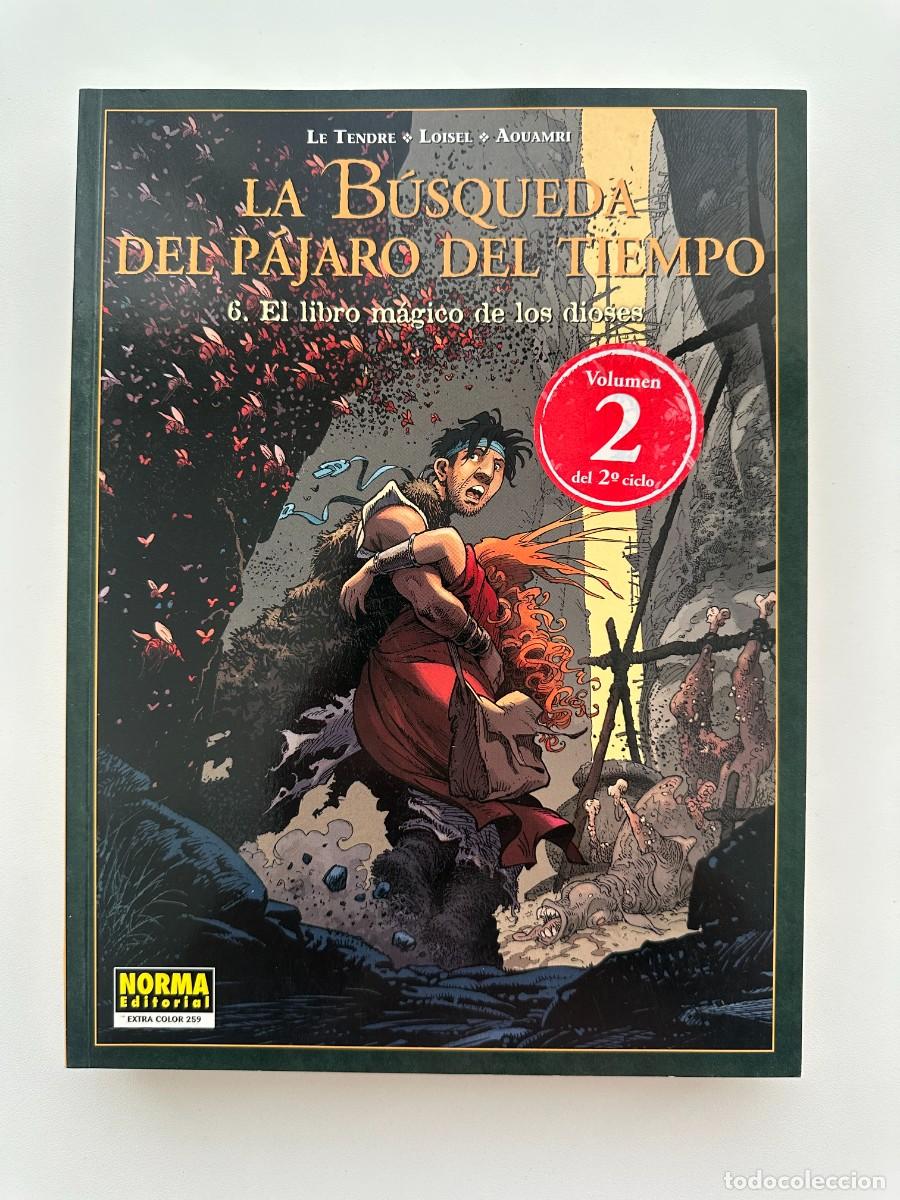 C&oacute;mics: Colecci&oacute;n Cimoc Extra Color N&ordm; 259. La b&uacute;squeda del p&aacute;jaro del tiempo 6. Libro M&aacute;gico de.. - Loisel