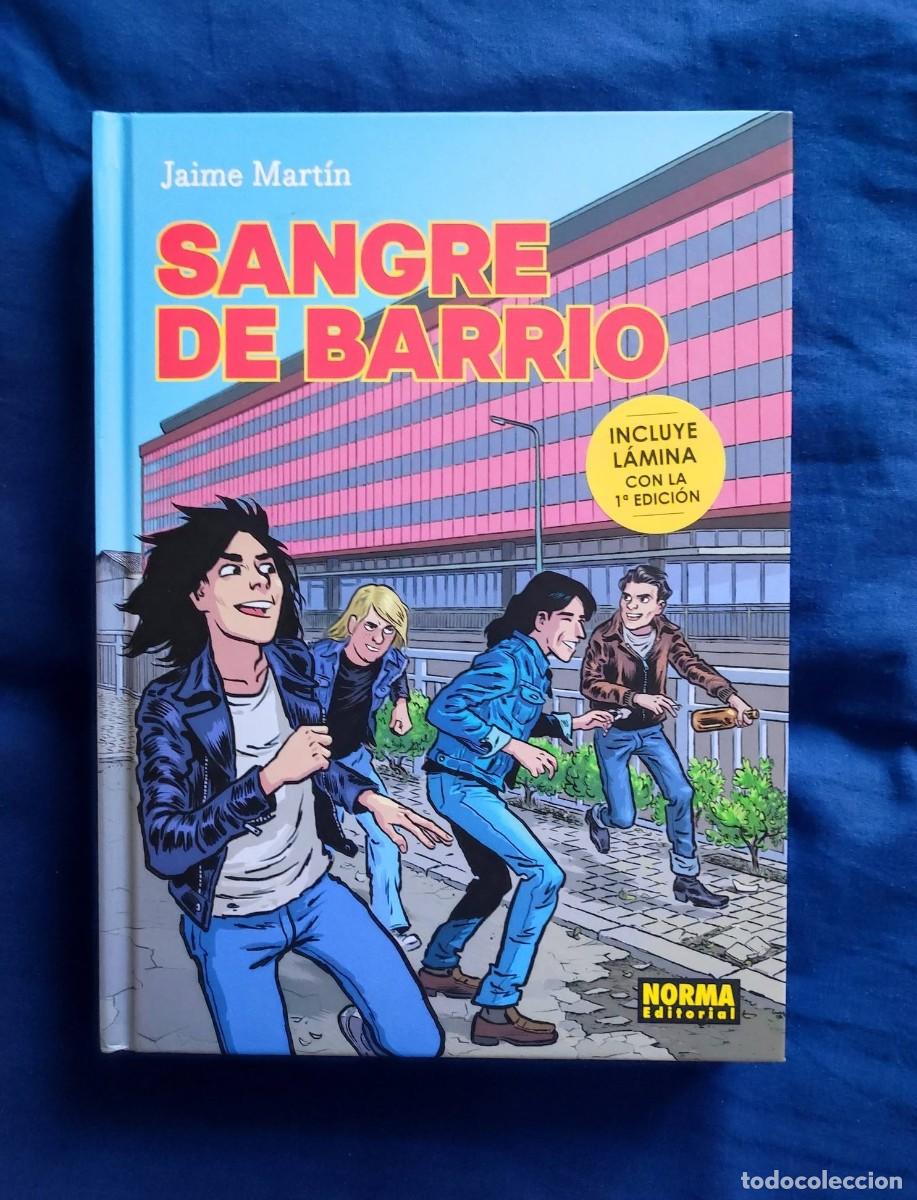 C&oacute;mics: SANGRE DE BARRIO, de Jaime Mart&iacute;n. ***FIRMADO POR EL AUTOR***CON L&Aacute;MINA (1&ordf; EDICI&Oacute;N) y PEGATINA