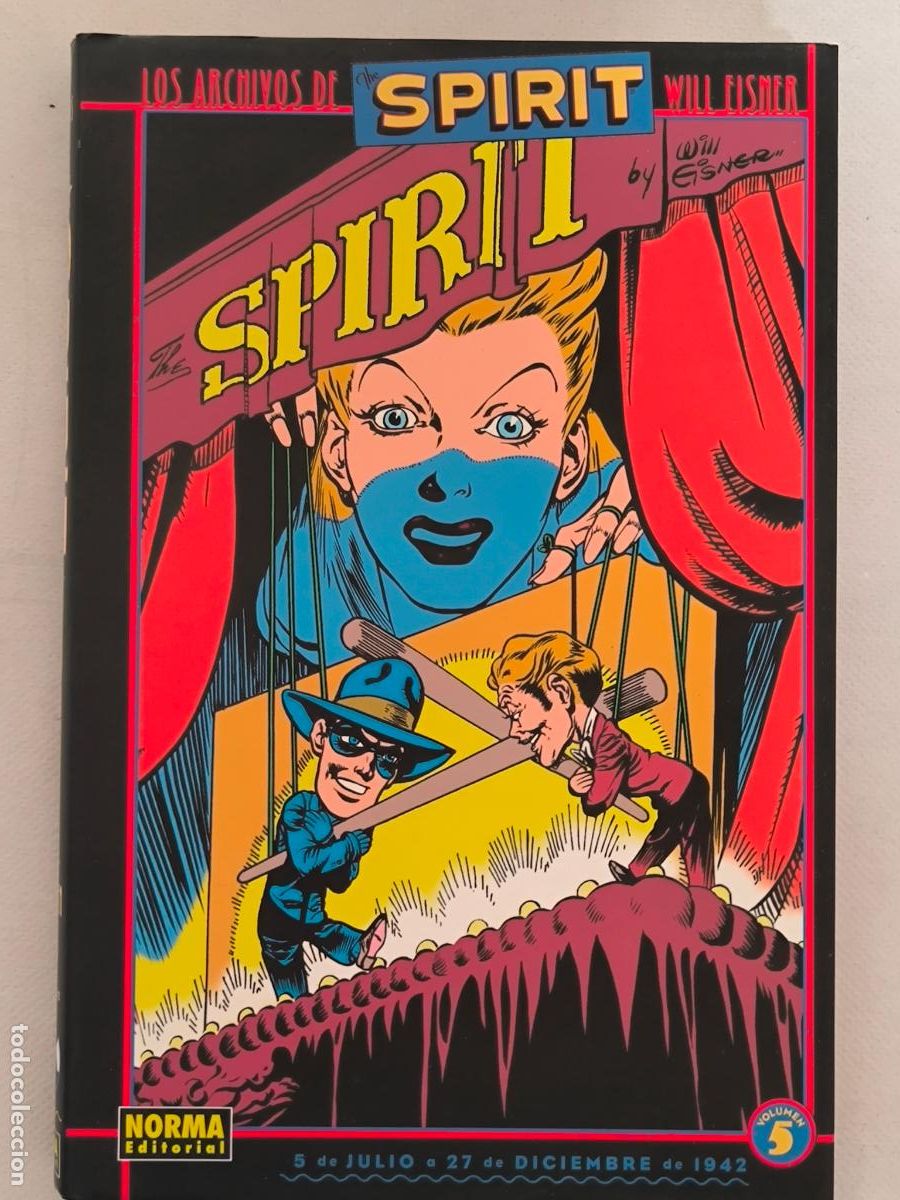 Comics: LOS ARCHIVOS DE THE SPIRIT VOLUMEN 5 - WILL EISNER - JULIO / DICIEMBRE 1942 - NORMA - TAPA DURA (362