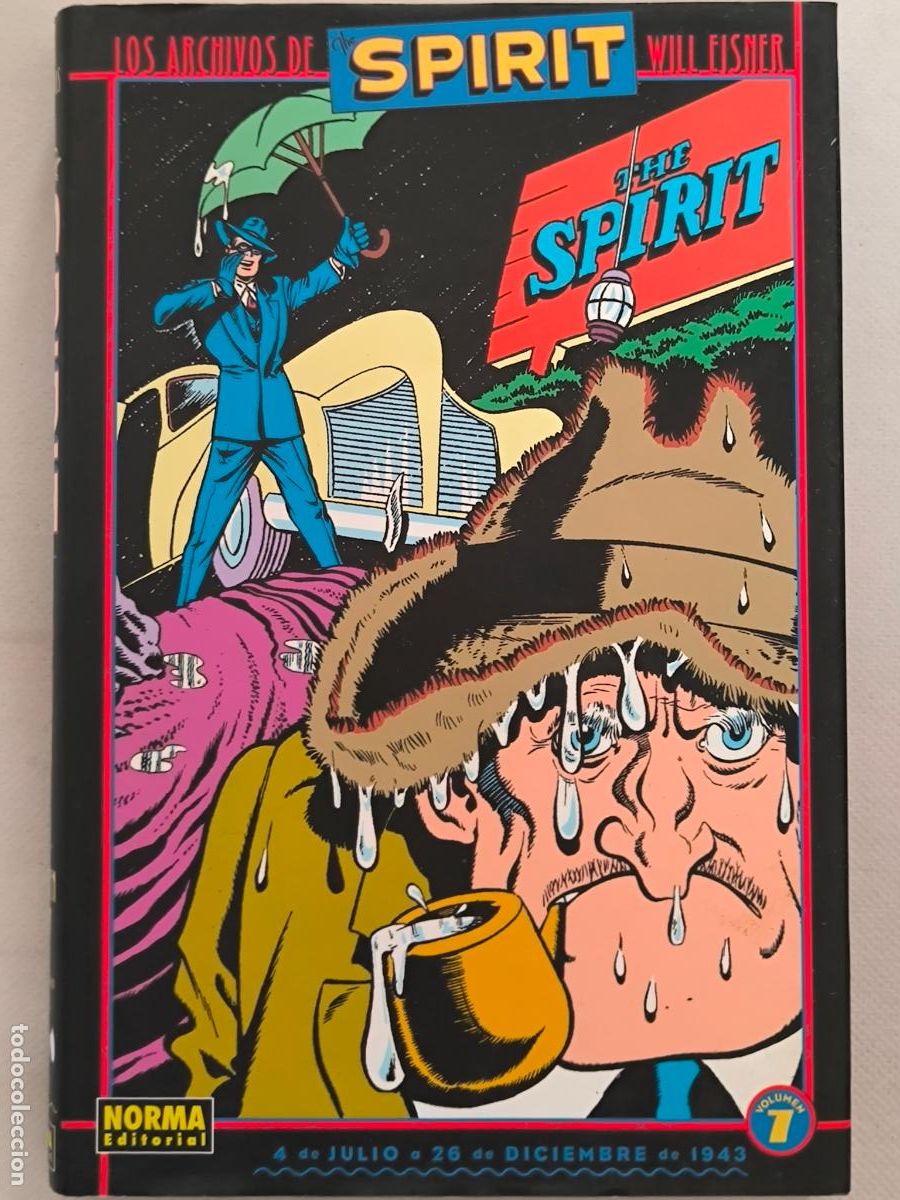 Comics: LOS ARCHIVOS DE THE SPIRIT VOLUMEN 7 - WILL EISNER - JULIO / DICIEMBRE 1943 - NORMA - TAPA DURA (355