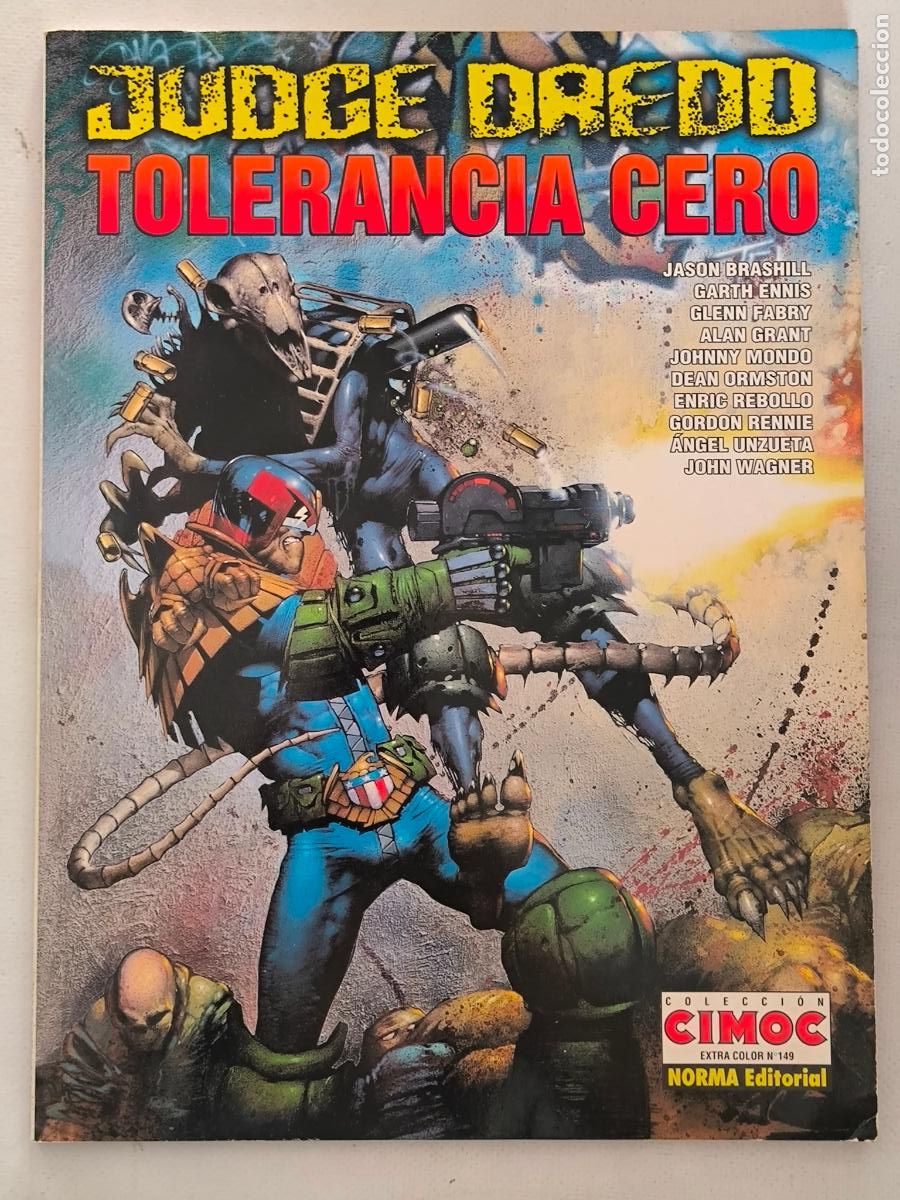 C&oacute;mics: JUDGE DREDD: TOLERANCIA CERO - CIMOC EXTRA COLOR N&ordm; 149 - NORMA (170)